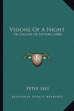 portada visions of a night: or gallery of letters (1848) (en Inglés)
