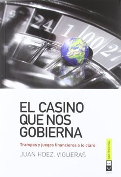 portada El casino que nos gobierna (in Spanish)