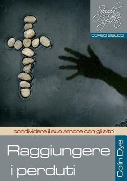portada Raggiungere i perduti (en Italiano)