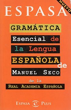 portada Gramática Esencial De La Lengua Espanola De Manuel Seco