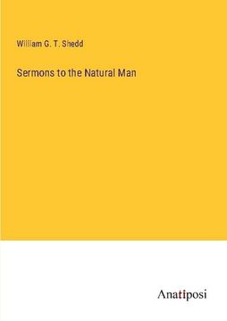 portada Sermons to the Natural man (en Inglés)