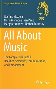 portada All about Music: The Complete Ontology: Realities, Semiotics, Communication, and Embodiment (in English)