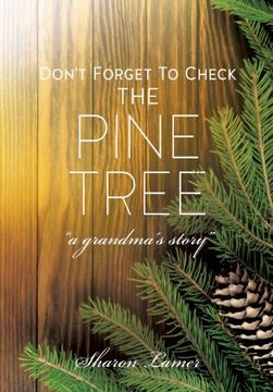 portada Don't Forget to Check the Pine Tree (en Inglés)