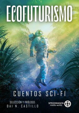 portada Ecofuturismo: cuentos sci-fi