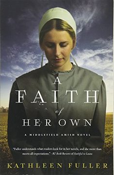 portada A Faith of Her Own (A Middlefield Amish Novel) (in English)