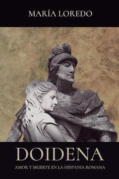 portada Doidena: Amor y muerte en la Hispania romana