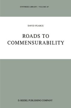 portada Roads to Commensurability (Synthese Library) (Volume 187)
