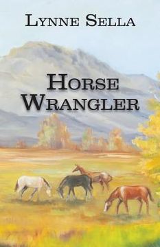 portada Horse Wrangler (en Inglés)