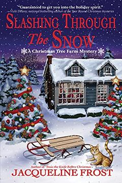 portada Slashing Through the Snow: A Christmas Tree Farm Mystery (en Inglés)