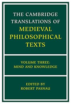 portada The Cambridge Translations of Medieval Philosophical Texts: Volume 3, Mind and Knowledge (en Inglés)