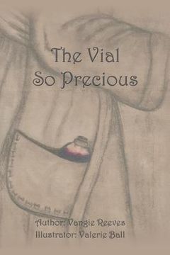 portada The Vial so Precious (en Inglés)