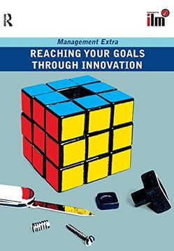 portada Reaching Your Goals Through Innovation: Management Extra (en Inglés)