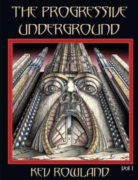 portada The Progressive Underground Volume one (en Inglés)