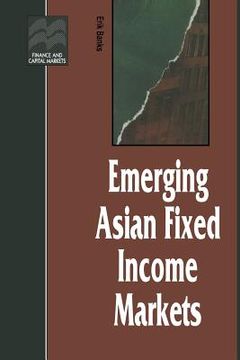 portada Emerging Asian Fixed Income Markets (en Inglés)