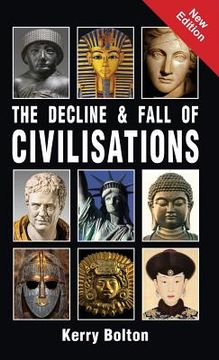 portada The Decline and Fall of Civilisations (en Inglés)
