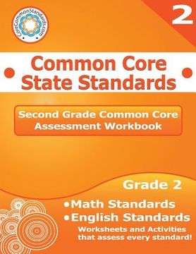 portada Second Grade Common Core Assessment Workbook: Common Core State Standards (in English)