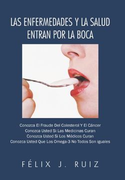 portada Las Enfermedades y la Salud Entran por la Boca (in Spanish)
