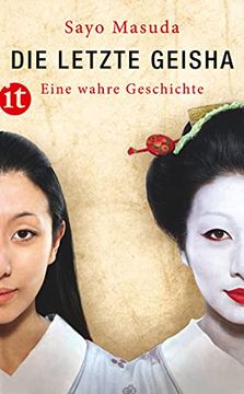 portada Die Letzte Geisha: Eine Wahre Geschichte (Insel Taschenbuch) (en Alemán)
