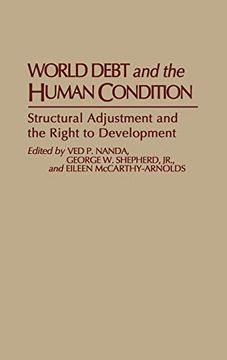 portada World Debt and the Human Condition: Structural Adjustment and the Right to Development 