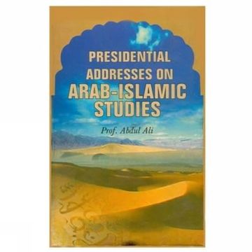 portada Presidential Addresses on Arab-Islamic Studies