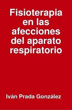 portada Fisioterapia en las Afecciones del Aparato Respiratorio (in Spanish)