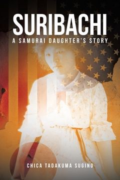 portada Suribachi: A Samurai Daughter's Story (en Inglés)