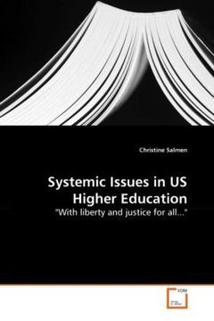portada Systemic Issues in US Higher Education: "With liberty and justice for all..."