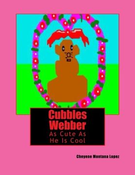 portada Cubbles Webber: Adventure In Having Fun