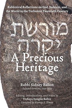 portada A Precious Heritage: Rabbinical Reflections on God, Judaism, and the World in the Turbulent Twentieth Century