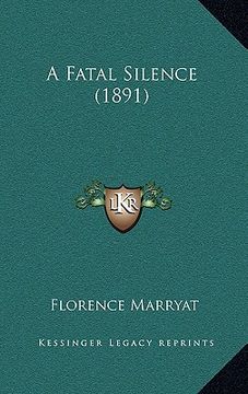 portada a fatal silence (1891) (in English)