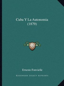 portada Cuba y la Autonomia (1879)