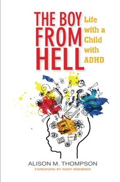 portada The Boy from Hell: Life with a Child with ADHD