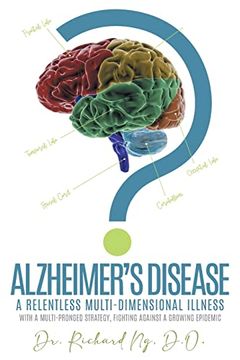 portada Alzheimer's Disease: A Relentless Multi-Dimensional Illness (en Inglés)