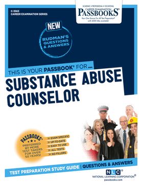 portada Substance Abuse Counselor (C-3563): Passbooks Study Guide Volume 3563