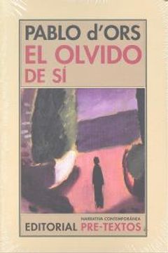 portada El olvido de sí (in Spanish)