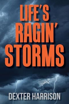 portada Life's Ragin' Storms (en Inglés)