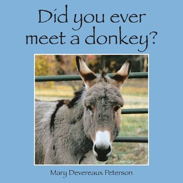 portada Did You Ever Meet a Donkey? (en Inglés)