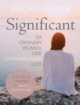 portada Significant: Six Ordinary Women, One Extraordinary God (en Inglés)