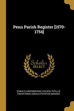 portada Penn Parish Register [1570-1754] (en Inglés)