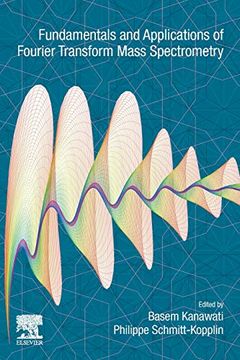 portada Fundamentals and Applications of Fourier Transform Mass Spectrometry (en Inglés)