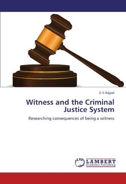 portada Witness and the Criminal Justice System: Researching consequences of being a witness