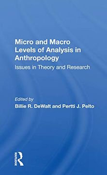 portada Micro and Macro Levels of Analysis in Anthropology: Issues in Theory and Research (en Inglés)