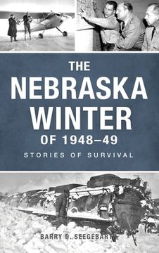 portada Nebraska Winter of 1948-49: Stories of Survival (in English)
