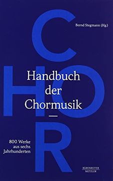portada Handbuch Der Chormusik: 800 Werke Aus Sechs Jahrhunderten (en Alemán)