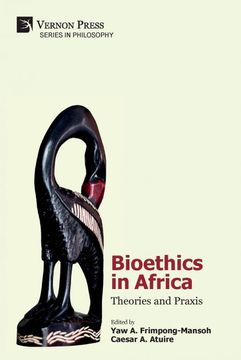 portada Bioethics in Africa: Theories and Praxis (Philosophy) (en Inglés)