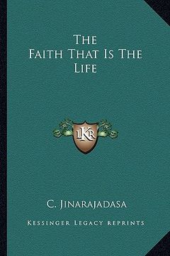 portada the faith that is the life (en Inglés)