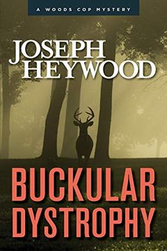 portada Buckular Dystrophy: A Woods cop Mystery (Woods cop Mystery 10) (en Inglés)