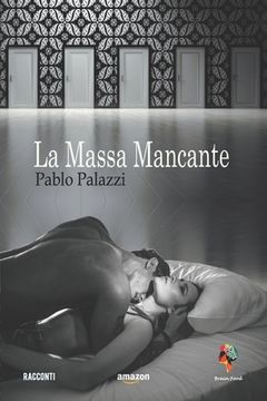 portada La massa mancante: Tre racconti (en Italiano)