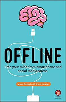 portada Offline: Free Your Mind From Smartphone and Social Media Stress (en Inglés)