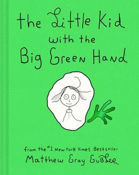 portada The Little kid With the big Green Hand (in English)